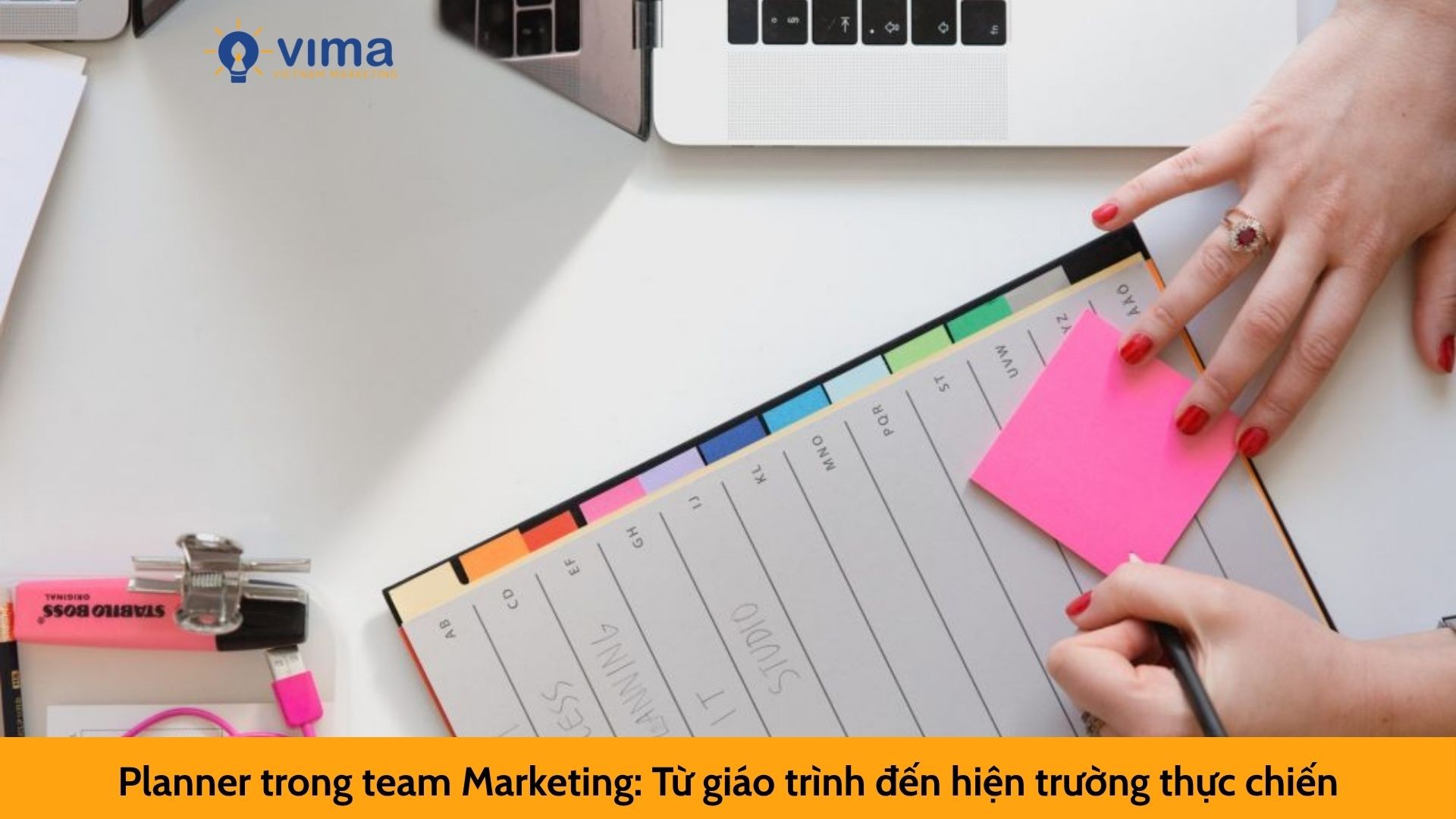 Planner trong team Marketing: Từ giáo trình đến hiện trường thực chiến